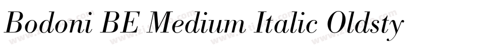 Bodoni BE Medium Italic Oldstyle Figures字体转换